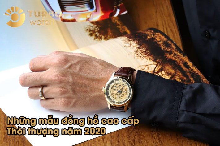 Những mẫu đồng hồ cao cấp thời thượng năm 2020
